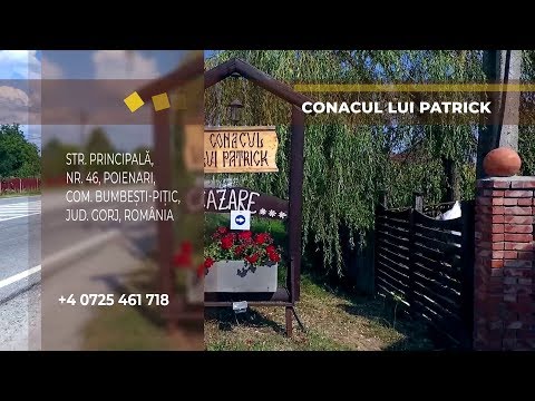 Conacul lui Patrick - Poienari, Bumbești-Pițic, Gorj