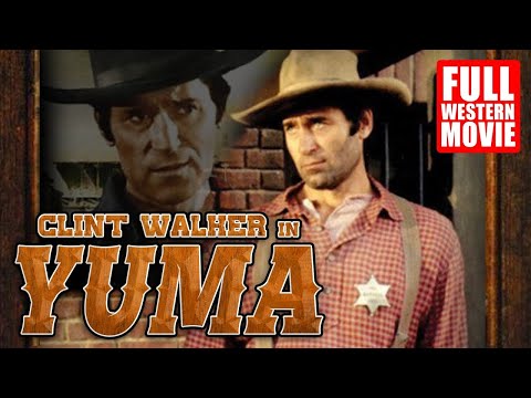 Yuma - Western Movie - Clint Walker , Barry Sullivan, Kathryn Hays, Edgar Buchanan