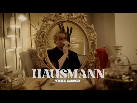 YUNG LUNGZ - Hausmann
