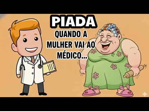 piada de médico, piadas engraçadas 