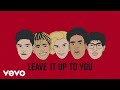 PRETTYMUCH - Up to You (Lyric Video) ft. NCT DREAM