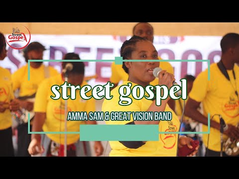 Amma Sam - Street Gospel 22 highlife Medley
