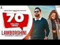 New Punjabi Songs 2020 - 2021 Lamborghini Official Video | Khan Bhaini | Shipra Goyal Ft. Raj Shoker