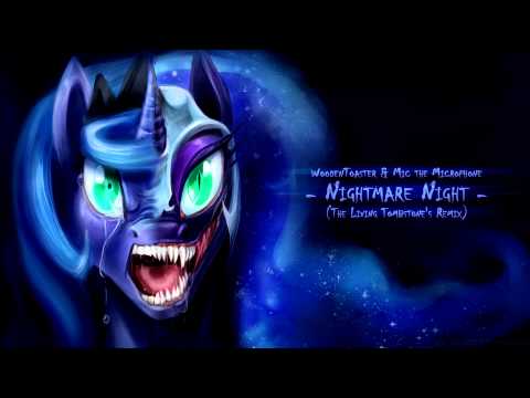 Nightmare Night (Remix) - WoodenToaster and Mic the Microphone