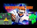 UNSTOPPABLE DUO IN ULTIMATE FOOTBALL