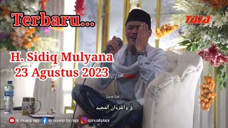 Download lagu H. Sidiq Mulyana | Terbaru 23 Agustus 2023 | Walimatul Arusy H. Zamzam dan Hj. Alit L Fuadah mp3