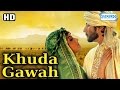 Khuda Gawah HD With Eng Subtitles Amitabh Bachchan Sridevi Nagarjuna Danny Denzongpa