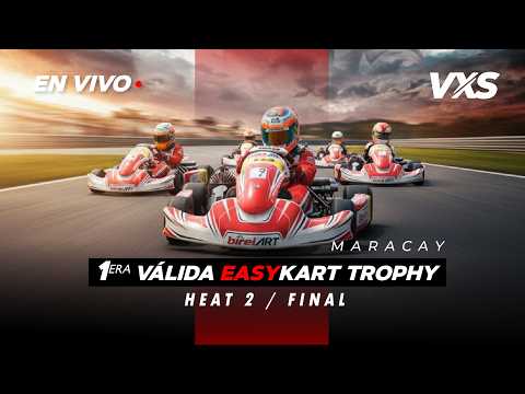 I VÁLIDA EASYKART TROPHY VENEZUELA 2026 | HEAT 2 | FINAL