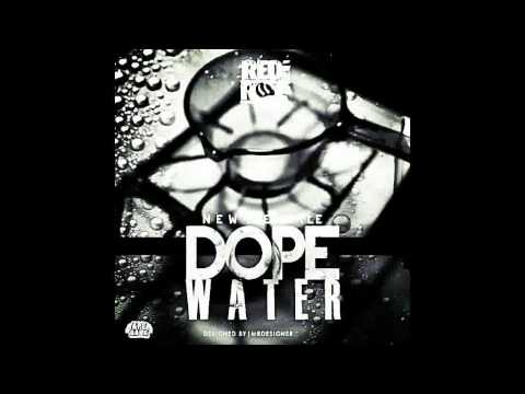 RediRoc - Dope Water