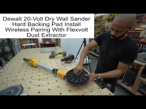 Dewalt Dry Wall Sander Installing The Hard Back Plate And Wireless Pairing