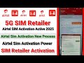 Airtel SIM Activation Active 2025 Airtel Sim Activation New Process Airtel Sim Activation Power