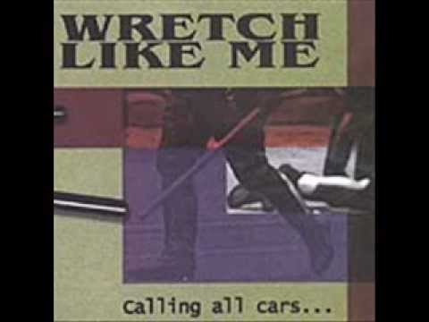 Wretch Like Me-Things wrong