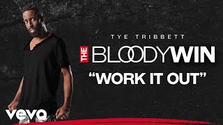 Tye Tribbett - Work It Out (Audio/Live)