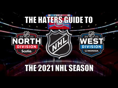 The Haters Guide to the 2021 NHL Season: North and West Edition