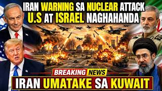 GRABE! BAKIT GANITO?! IRAN NAG WARNING sa NUCLEAR ATTACK. U.S AT ISRAEL NAGHAHANDA