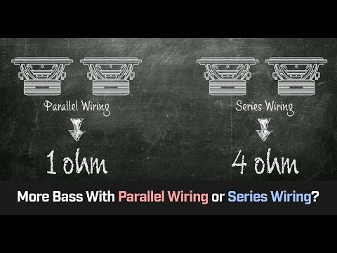 Parallel Wiring vs Series Wiring - More Bass?  Cahh Audio 101