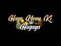 Dekha Tenu Pehli Pehli Baar Ve Whatsapp Status ️ Whatsapp Status Sad Status Love Status