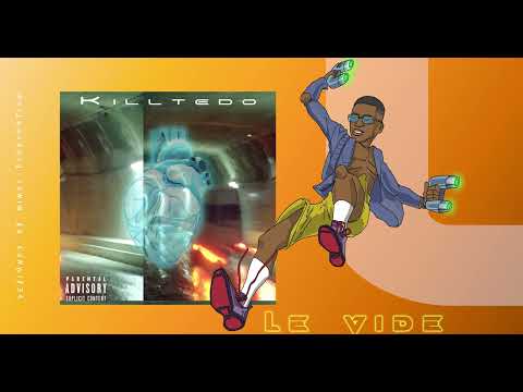 Killtedo - Le vide (Audio officiel)