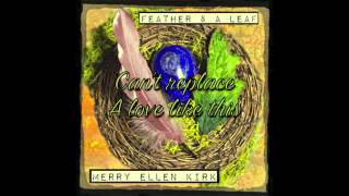 Without You - Merry Ellen Kirk (Lyric Video)