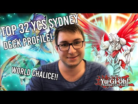 Yu-Gi-Oh! Top 32 YCS SYDNEY 2020 WORLD CHALICE DECK PROFILE!! ft. Dino Spasovski!