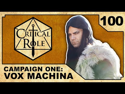 Unfinished Business | Critical Role: VOX MACHINA | Episode 100