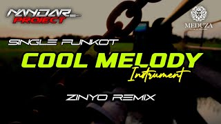 Download lagu Funkot COOL MELODY || By Zinyo remix #funkytone mp3