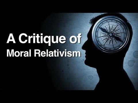 A Critique of Moral Relativism