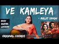 Ve Kamleya - Arijit Singh | Easy Guitar Lesson | For Beginners | Guitar Cover | Priya Dhingra