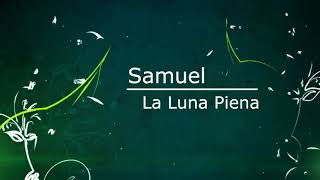 Samuel-La Luna Piena (Audio)