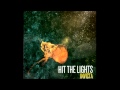 Hit The Lights- So Guilty