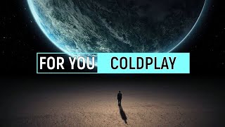 Coldplay - For You (Legendado Tradução)