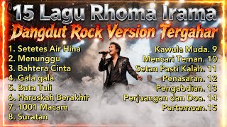 Download lagu Kompilasi 15 Lagu Rhoma Irama Versi Rockdut Paling Dicari di YouTube 2025 mp3