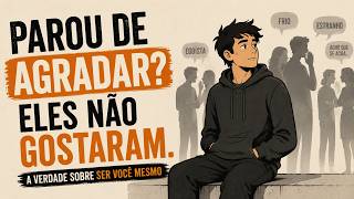 As Pessoas Mais Livres Têm Este Hábito: Elas Não Precisam da Aprovação de Ninguém