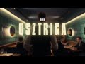 DESH - OSZTRIGA (Official Music Video)