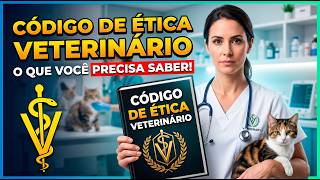 Código de Ética Veterinária CRMV