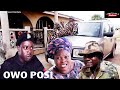 OWO POSI - A NIGERIAN YORUBA COMEDY MOVIE STARRING OKELE | SANYERI | NO NETWORK