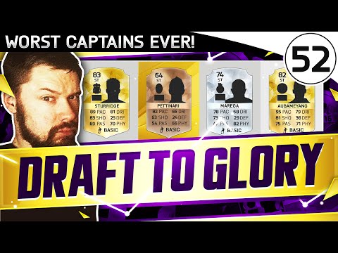 WORST CAPTAINS EVER!!!!! - FUT DRAFT TO GLORY #52 - FIFA 16 Ultimate Team