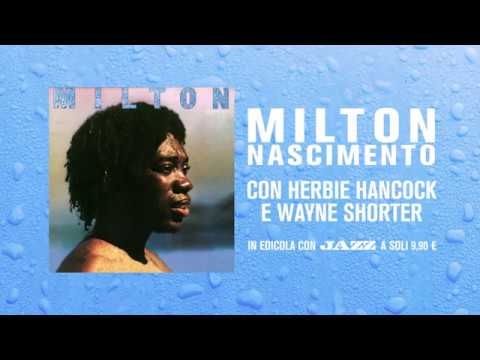 Milton Nascimento con Wayne Shorter e Herbie Hancock