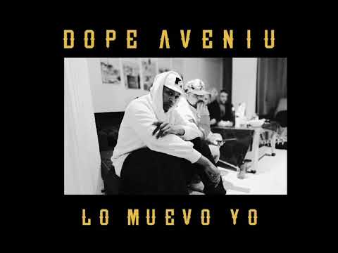 LOST BOY LENS & WEAHSTYLE -LO MUEVO YO (DOPE AVENIU EP)PROD: LOST BOY LENS