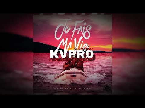 KVPRD x Keblack - Je fais ma vie Ft. Ninho [REMIX.REGGAE.SIMPLE] VYBZ.KRTF 🍁🔯🍁
