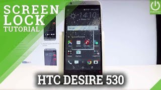 How to Set Screen Lock on HTC Desire 530 - Use Pattern & Password