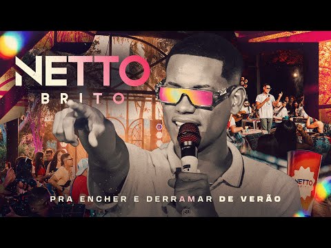 NETTO BRITO - Pra Encher e Derramar de Verão - OFICIAL