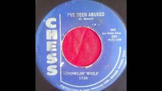 Howlin&#39; Wolf - I&#39;ve been abused (CHESS)