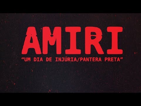 Amiri - Um Dia de Injúria / Pantera Preta (Lyric Video)