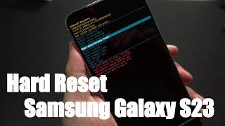 How To Hard Reset Samsung Galaxy S23