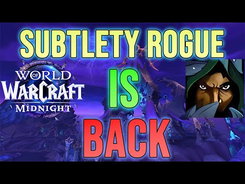 Blizzard SAVED Midnight Subtlety Rogue