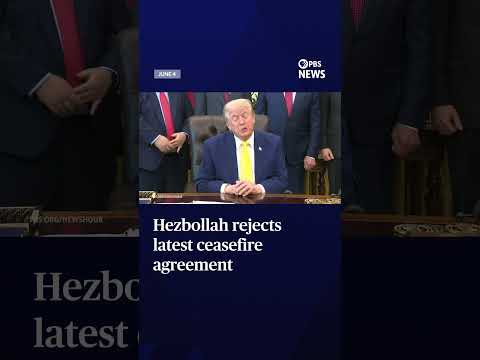 Hezbollah rejects latest ceasefire agreement