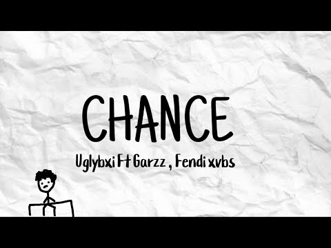 UGLYBXI & GARZZ - CHANCE ft FENDI XVBS (Official Lyric Video)