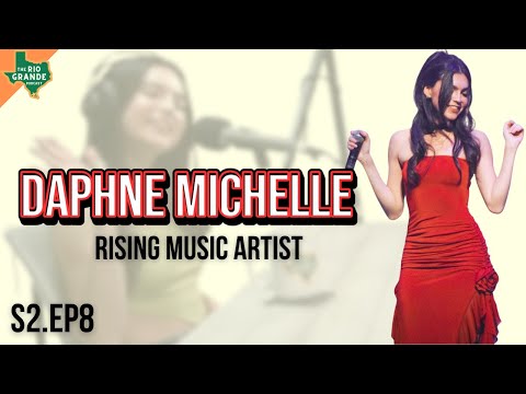 Daphne Michelle: A Dream Becoming Reality in South Texas #Podcast