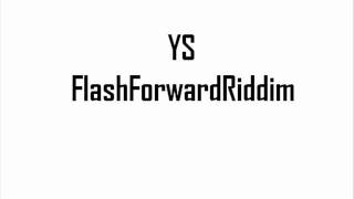 Sticky Fingaz - Flash Forward Riddim